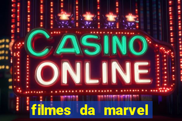 filmes da marvel completo dublado